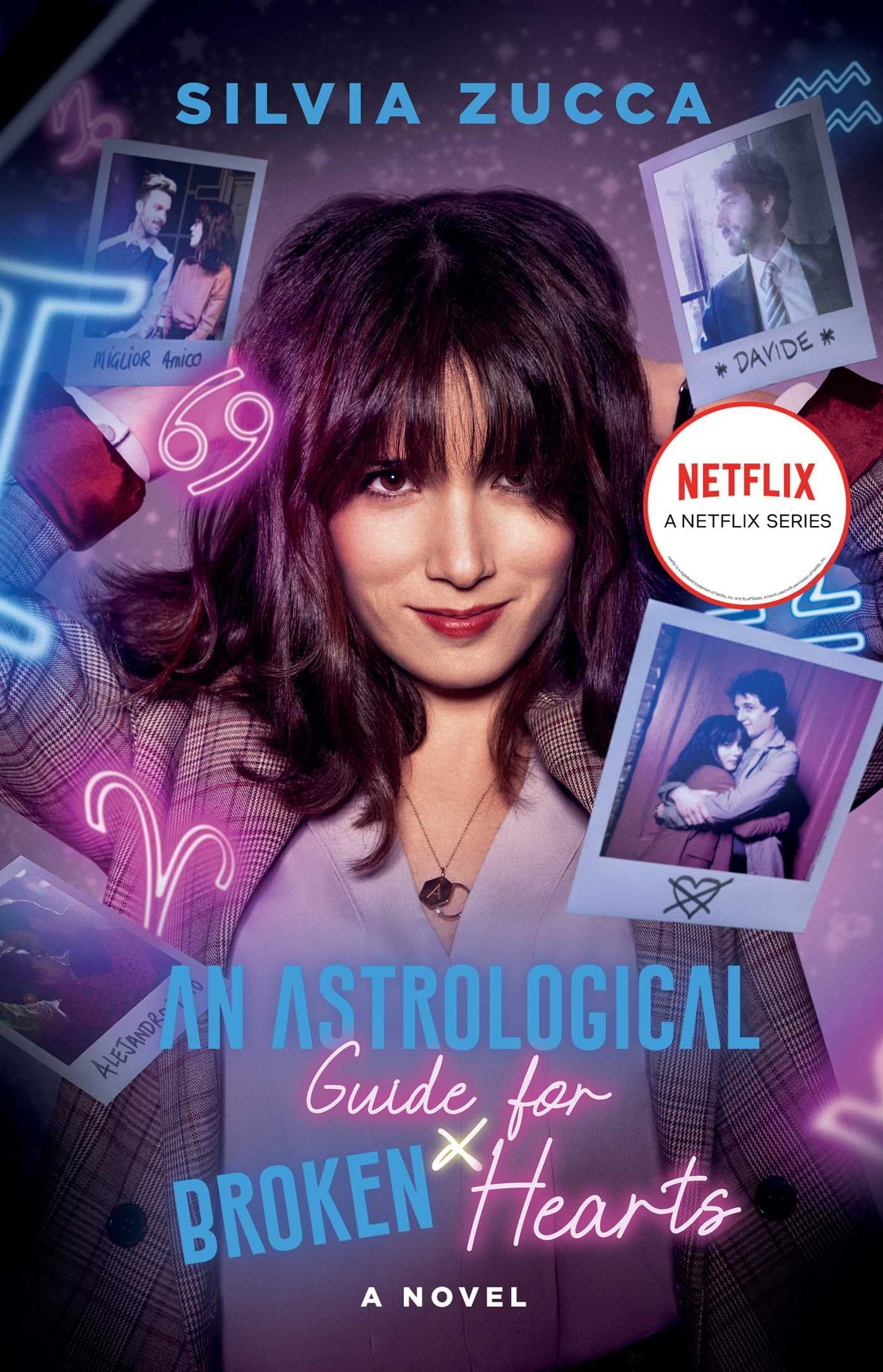 An Astrological Guide for Broken Hearts Contemporary literature Books