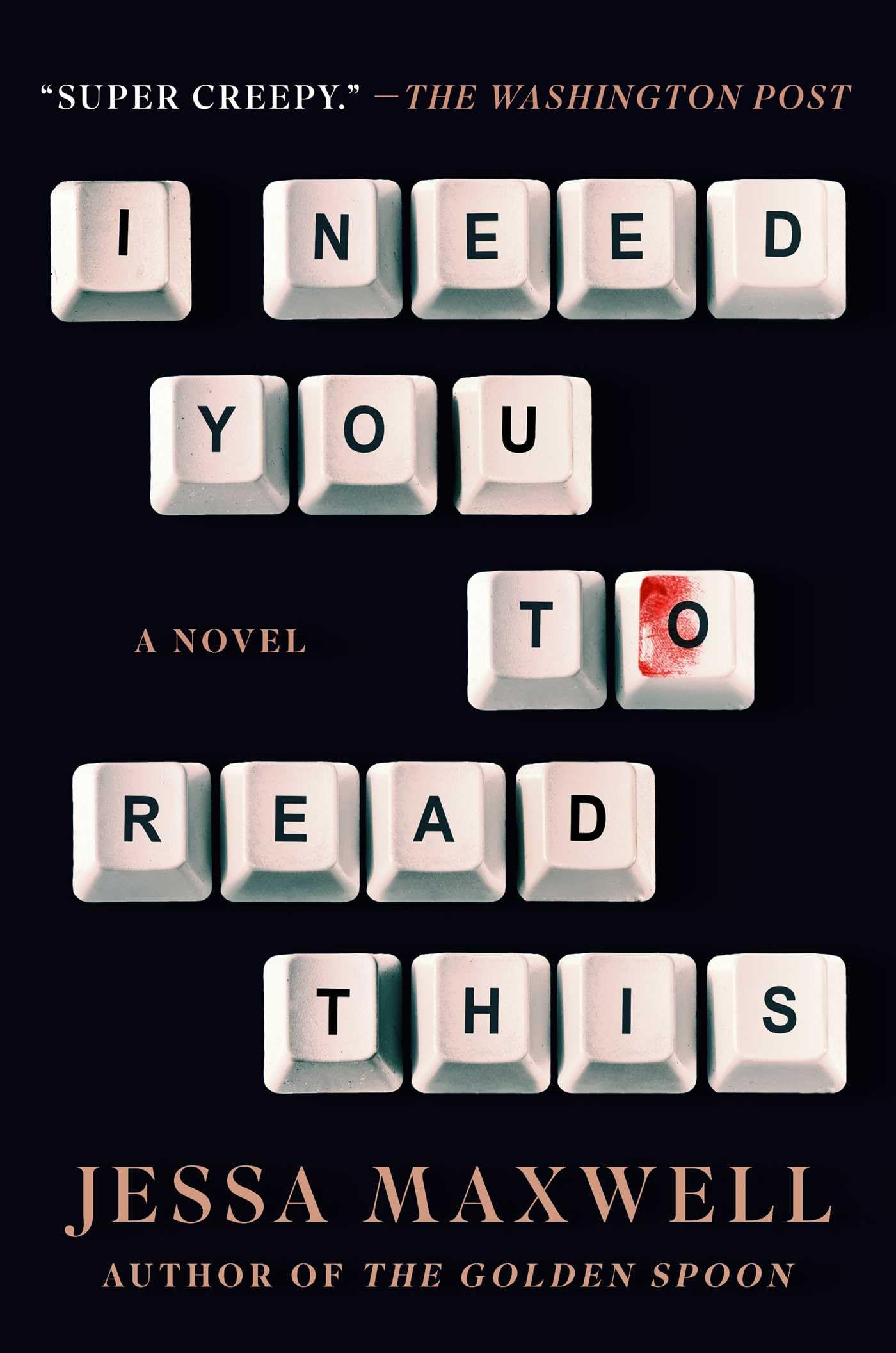Product Image: I Need You to Read This: A Novel