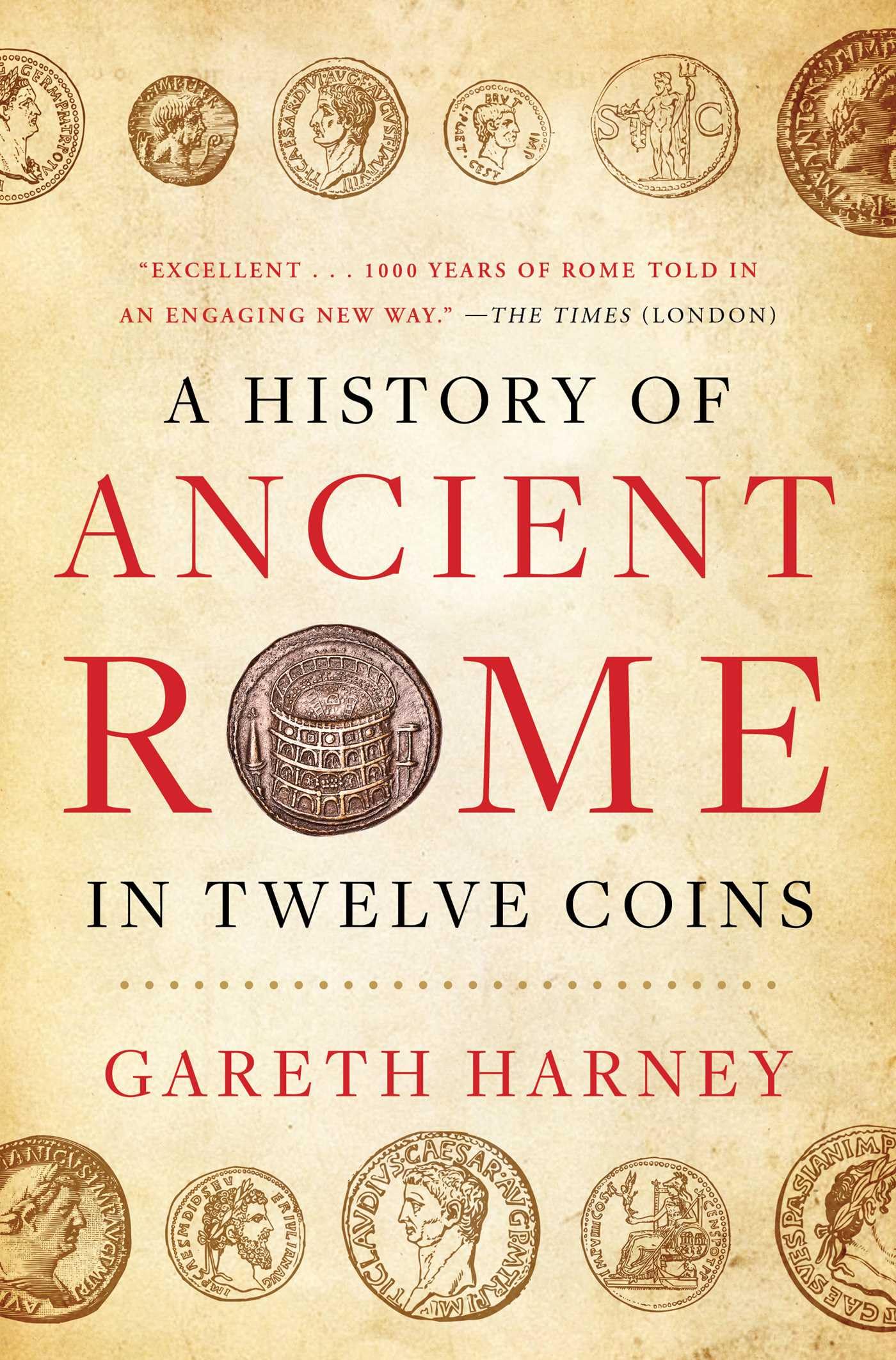 A History of Ancient Rome in Twelve Coins Hobbies & Crafts