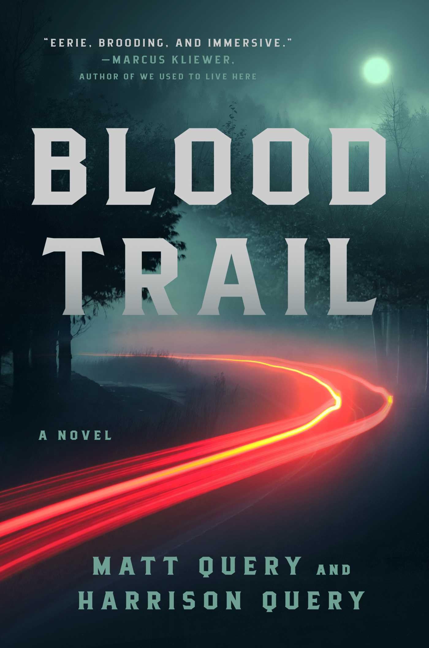 Blood Trail: A Novel Horror & Mystery