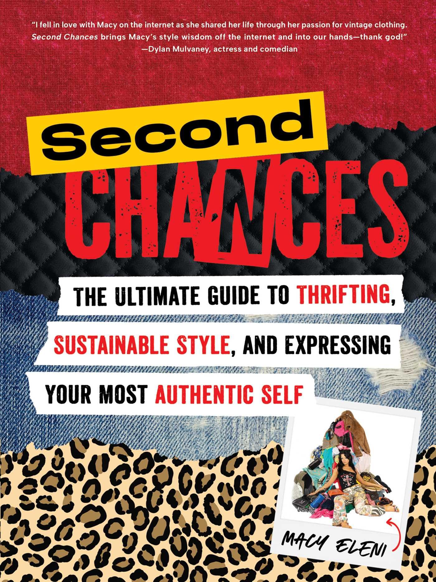 Second Chances: The Ultimate Guide to Thrifting, Sustainable Style, and Expressing Your Most Authentic Self Home & Household