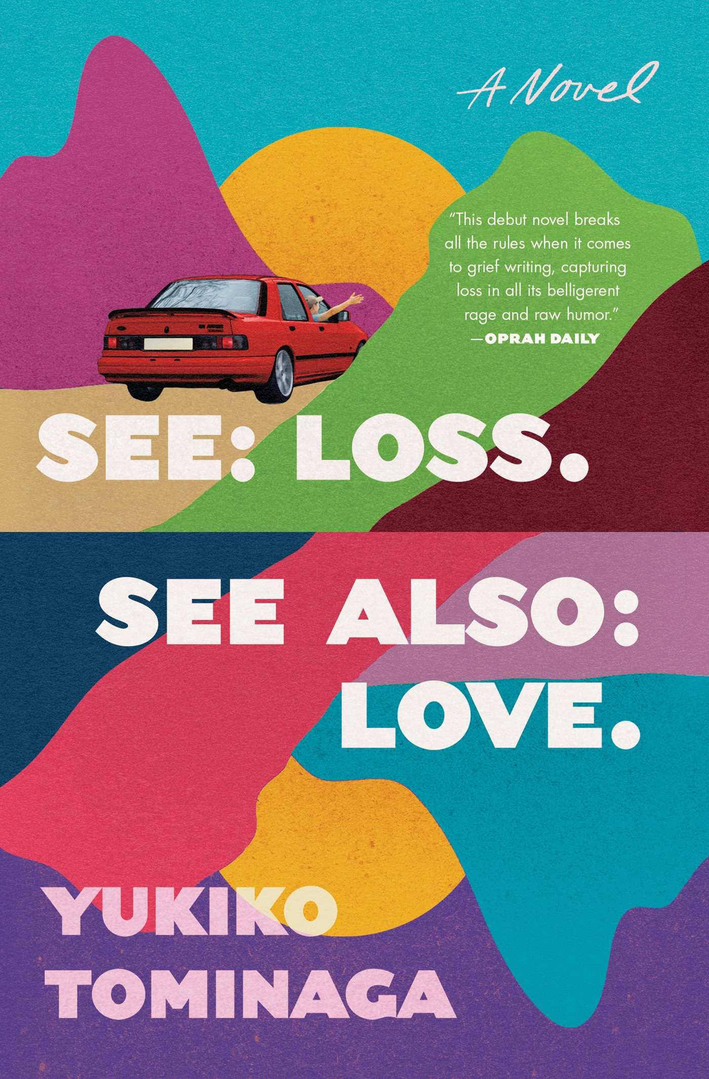 See Loss See Also Love Contemporary literature