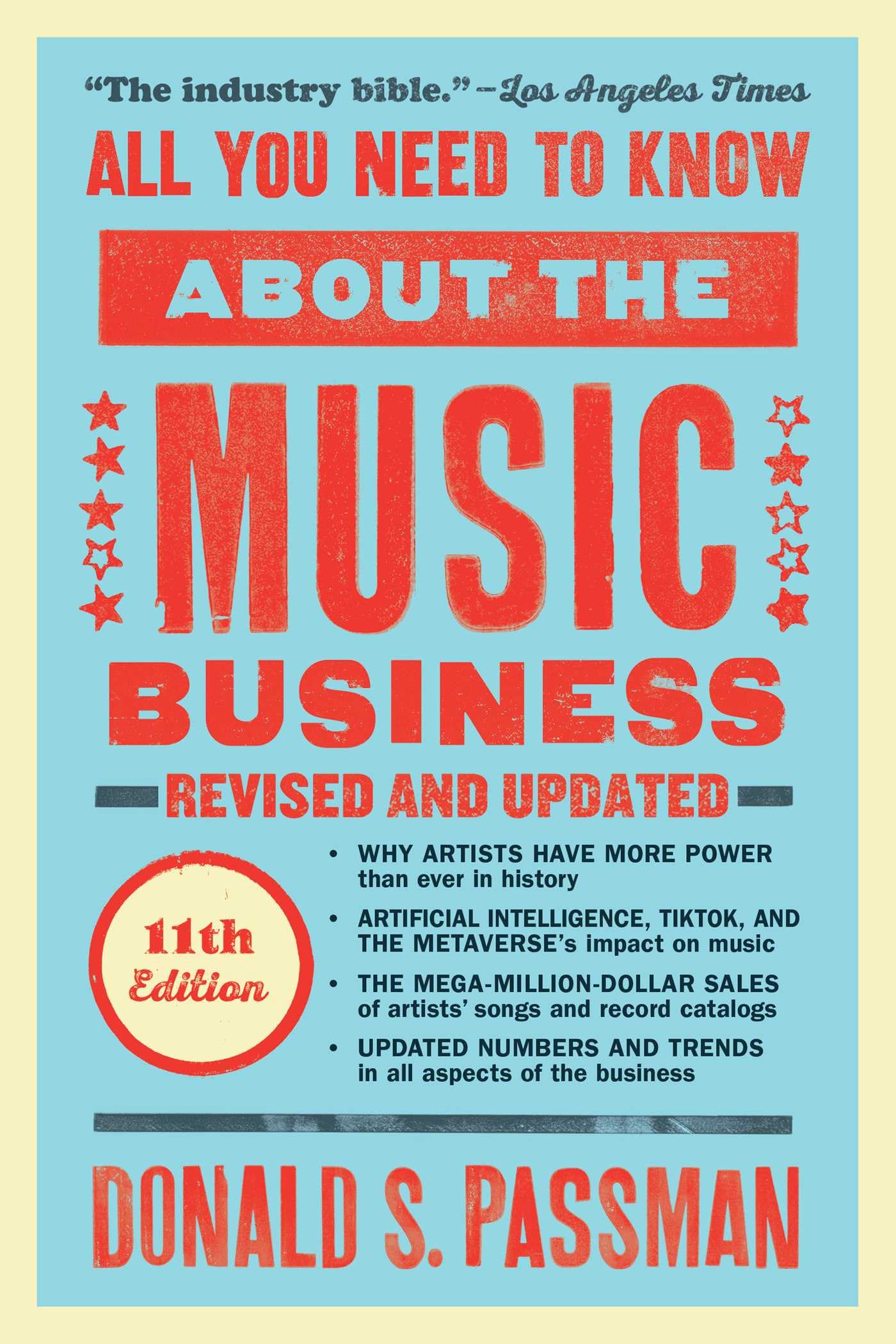 All You Need to Know About the Music Business: 11th Edition: Eleventh Edition Law