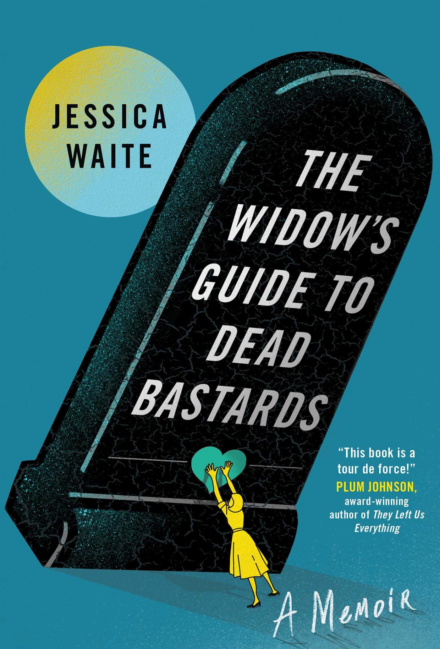 The Widow's Guide to Dead Bastards Books