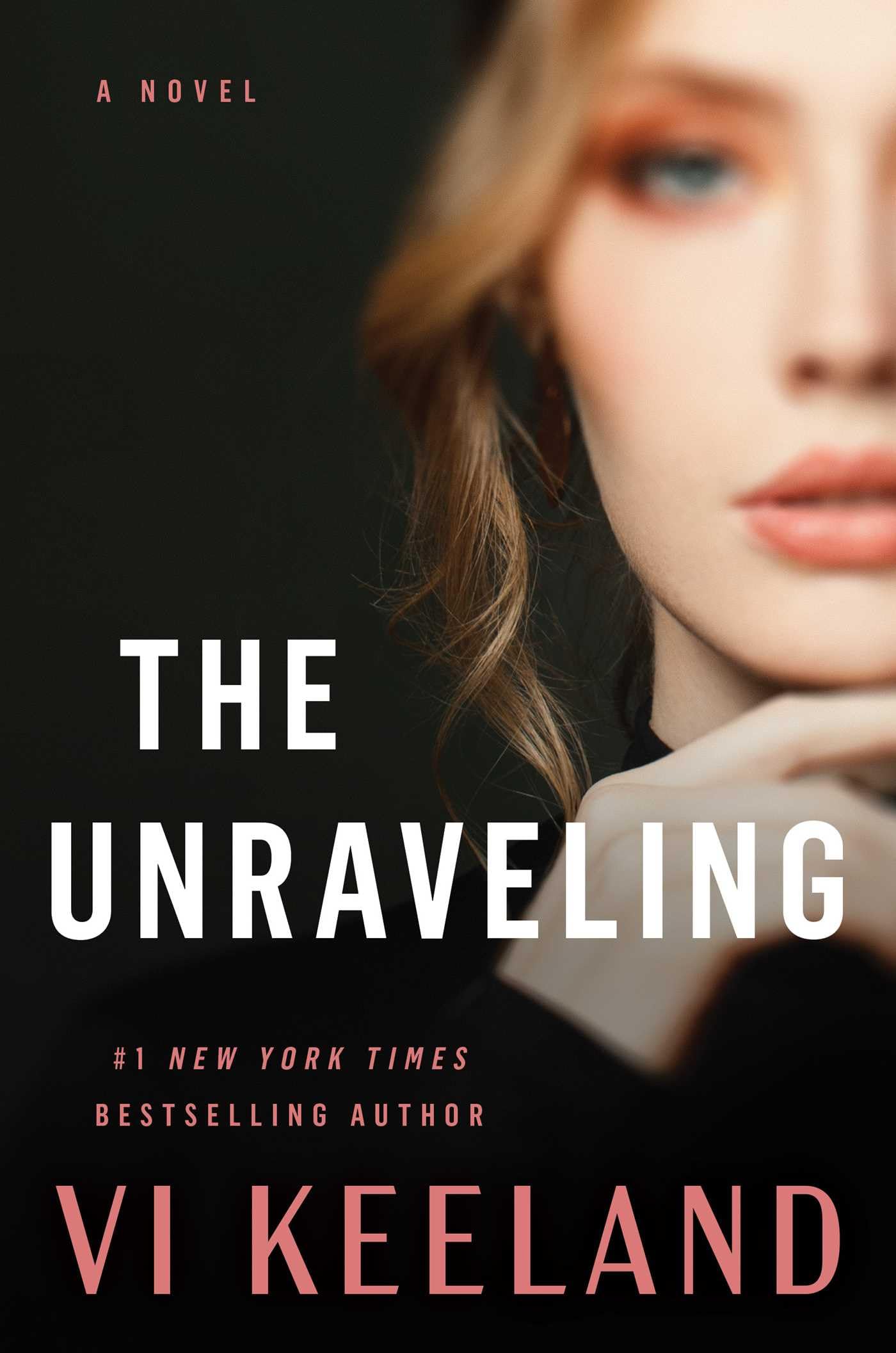 The Unraveling: A Novel Suspense & Thrillers