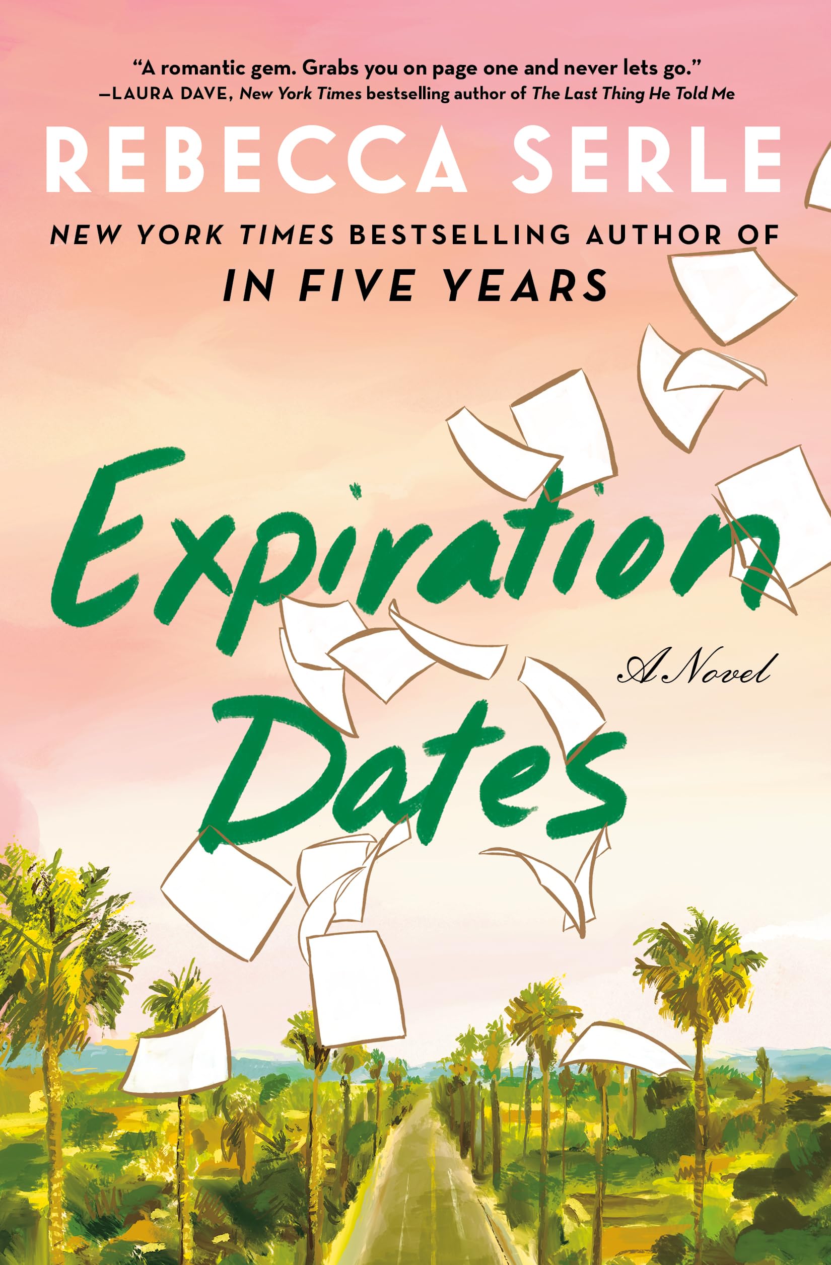 Expiration Dates: A Novel Contemporary literature