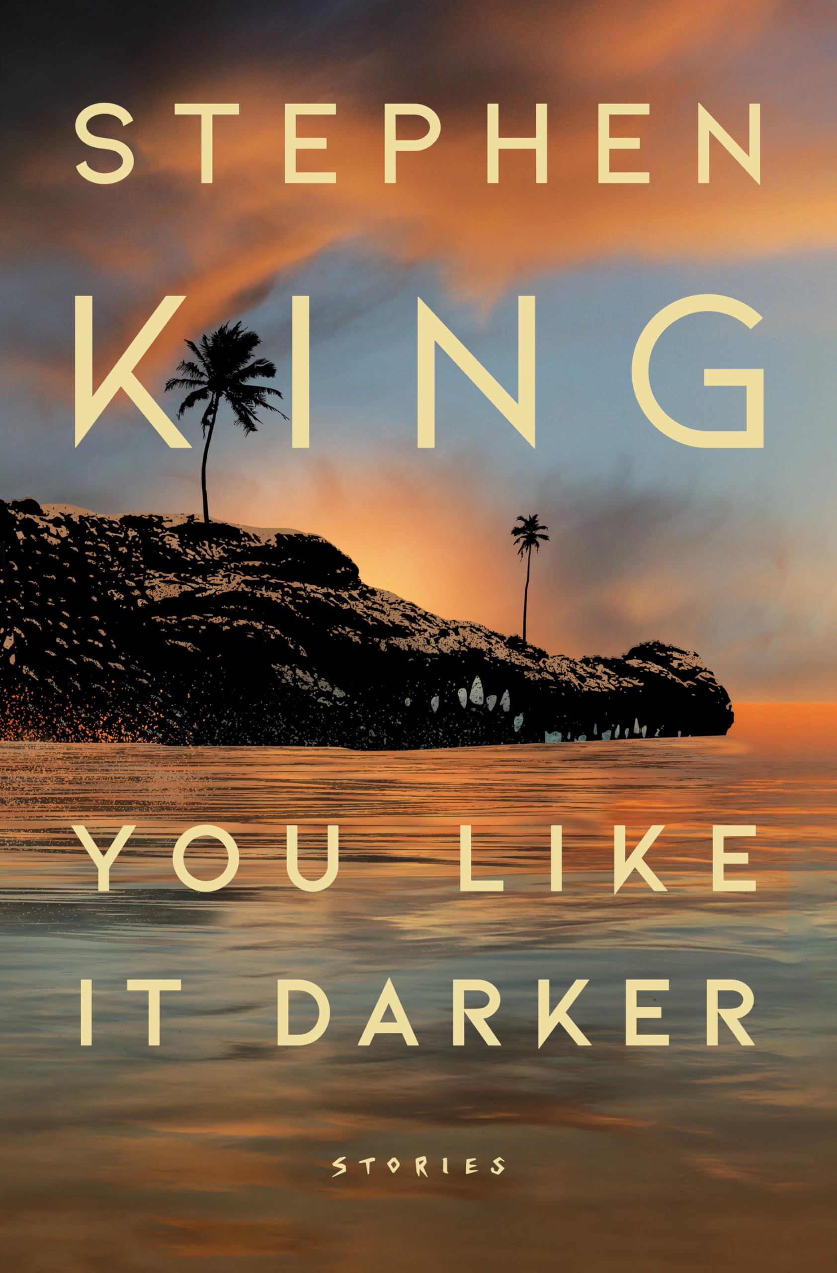 You Like It Darker: Stories Horror & Mystery