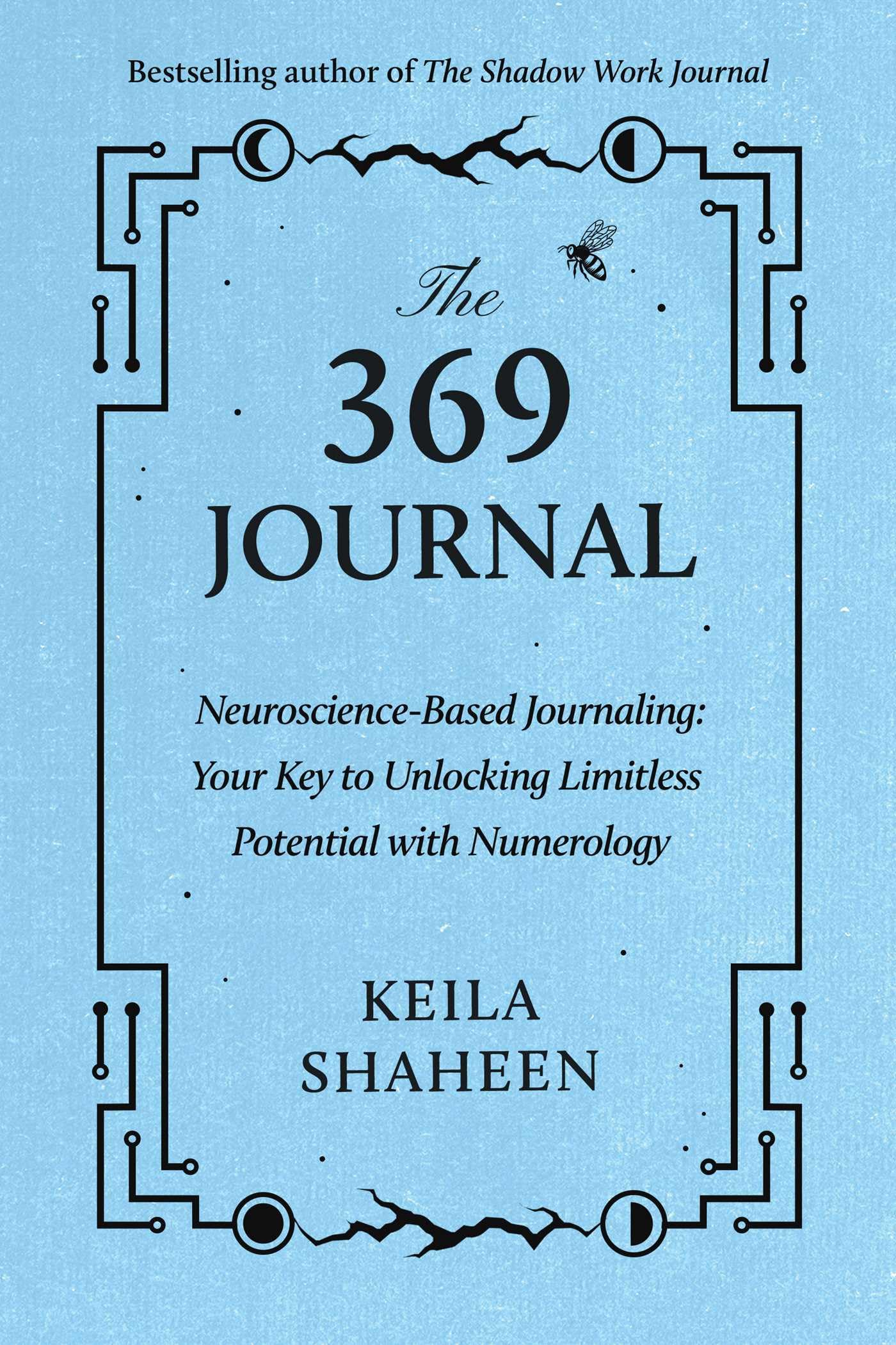 The 369 Journal: Neuroscience-Based Journaling: Your Key to Unlocking Limitless Potential with Numerology Contemporary literature