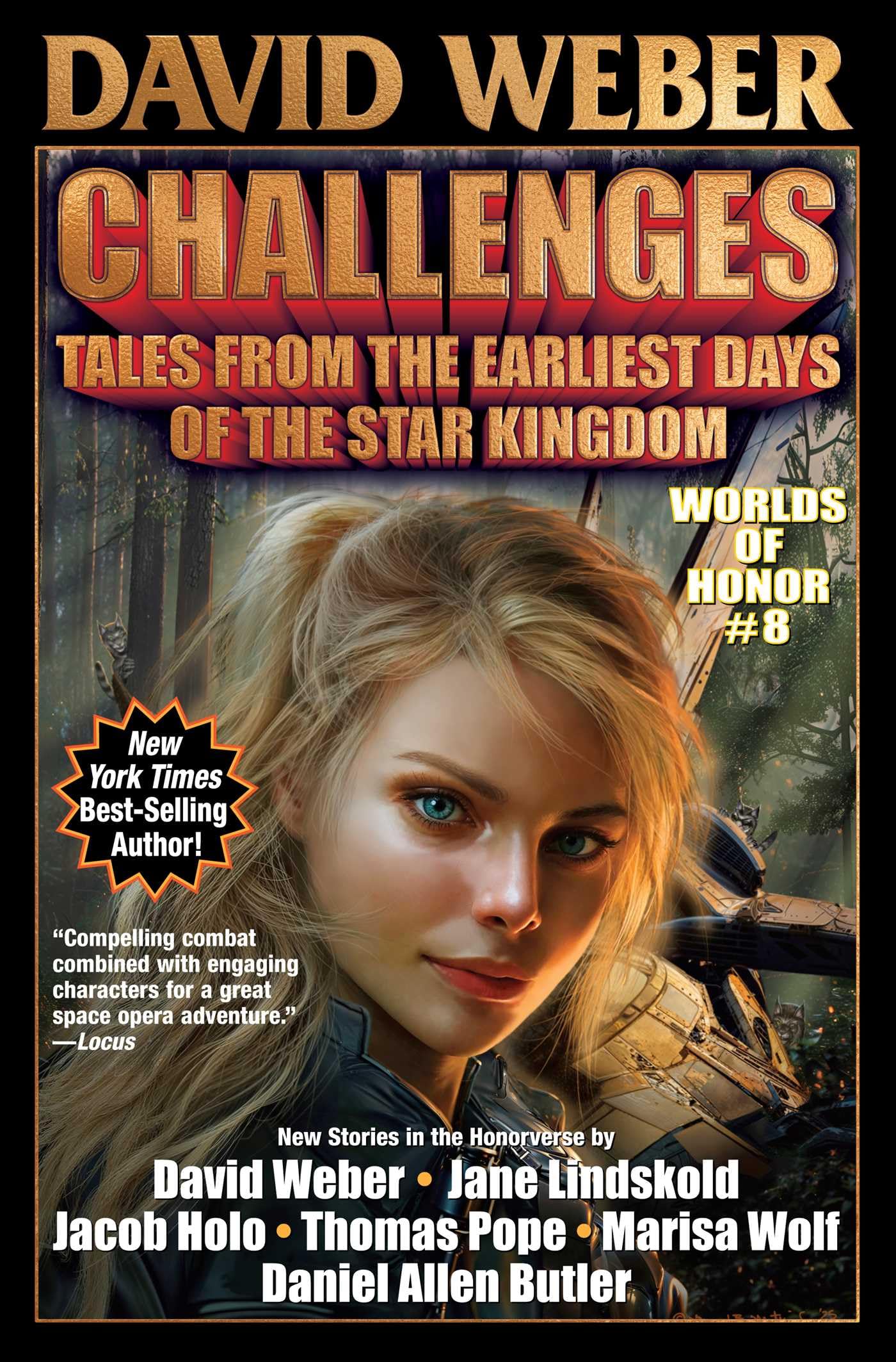 Challenges (Volume 8): Tales from the Earliest Days of the Star Kingdom (Worlds of Honor (Weber)) Action & Adventure