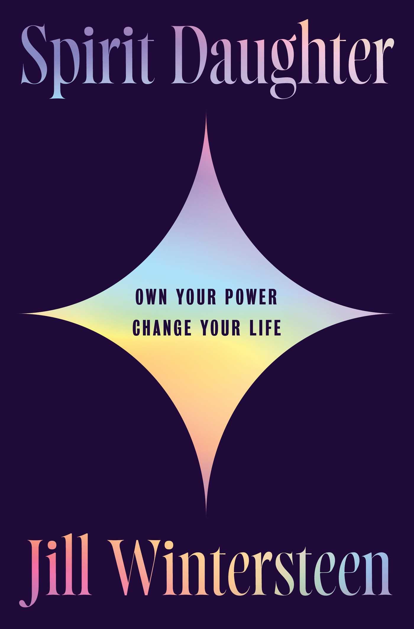 Spirit Daughter: Own Your Power, Change Your Life Memories