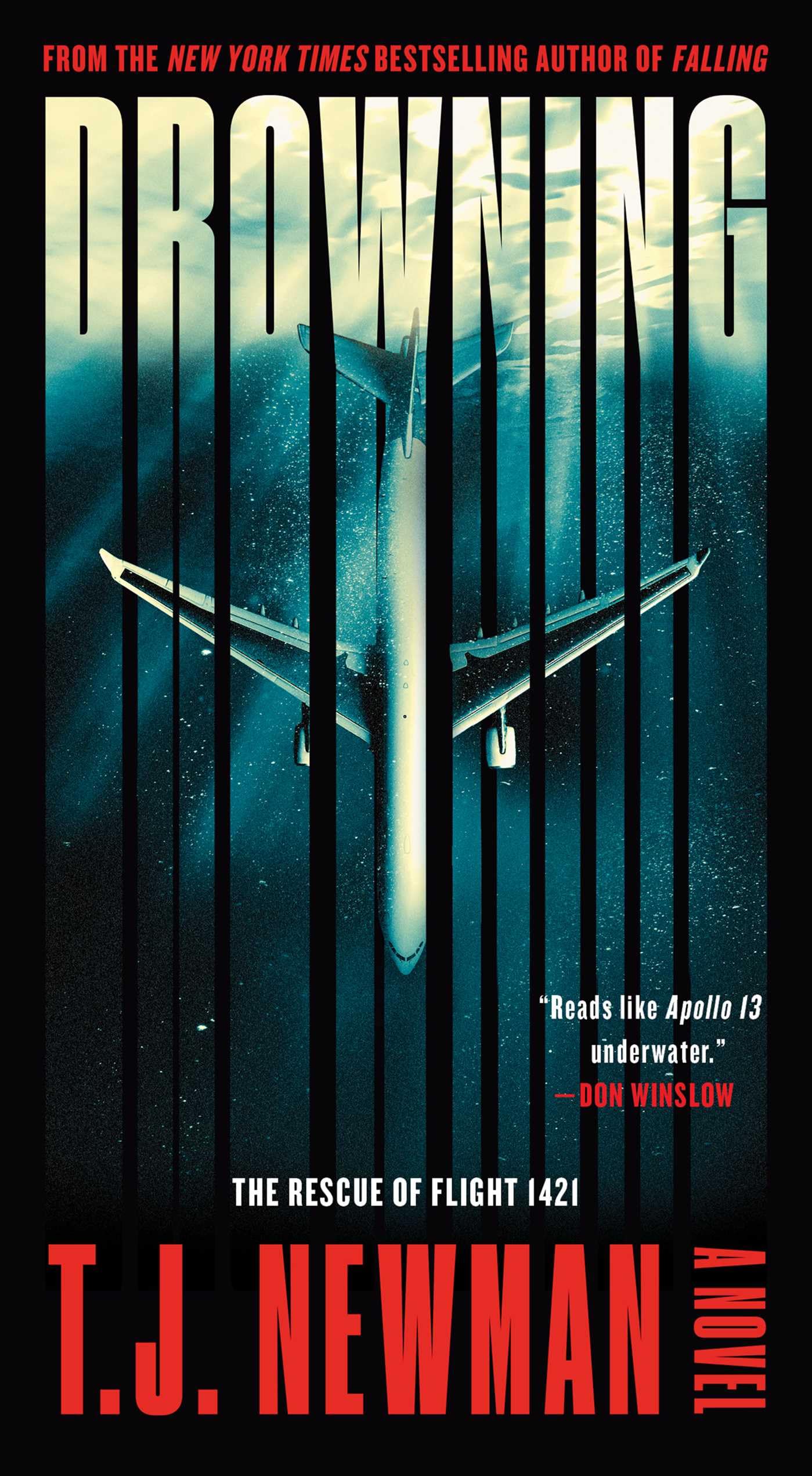 Drowning: The Rescue of Flight 1421 (A Novel) Suspense & Thrillers