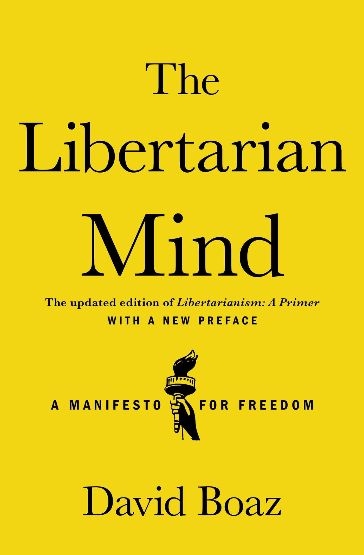 The Libertarian Mind Philosophy Books