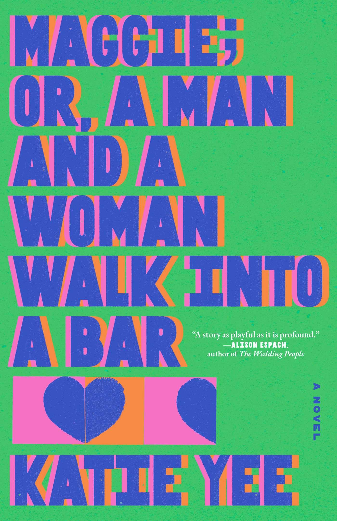 Maggie; Or, a Man and a Woman Walk Into a Bar Humour & Satire