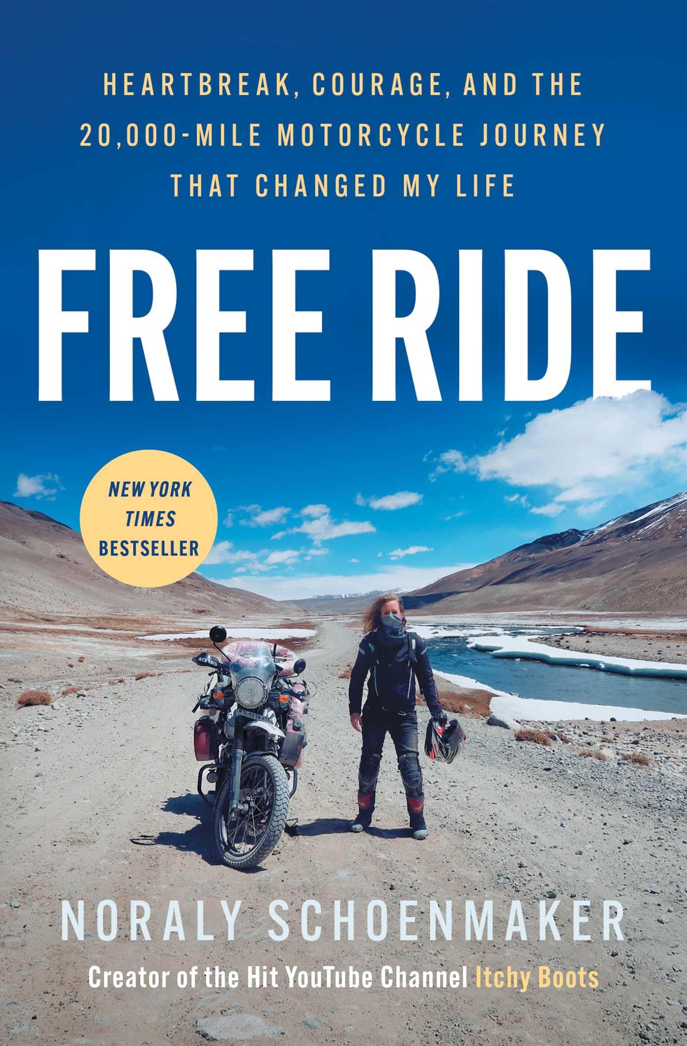 Free Ride: Heartbreak, Courage, and the 20,000-Mile Motorcycle Journey That Changed My Life Memories