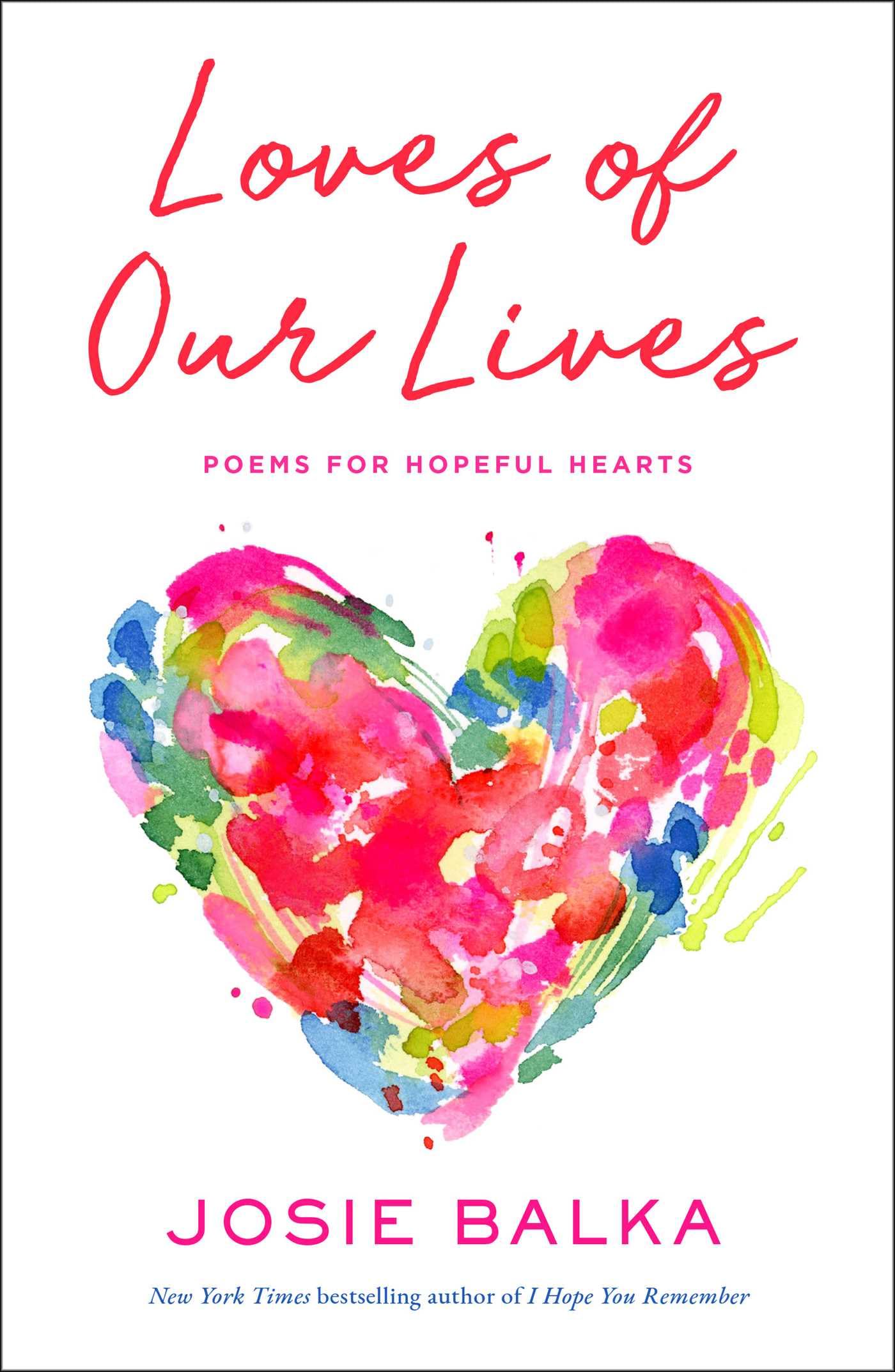 Loves of Our Lives Poetry