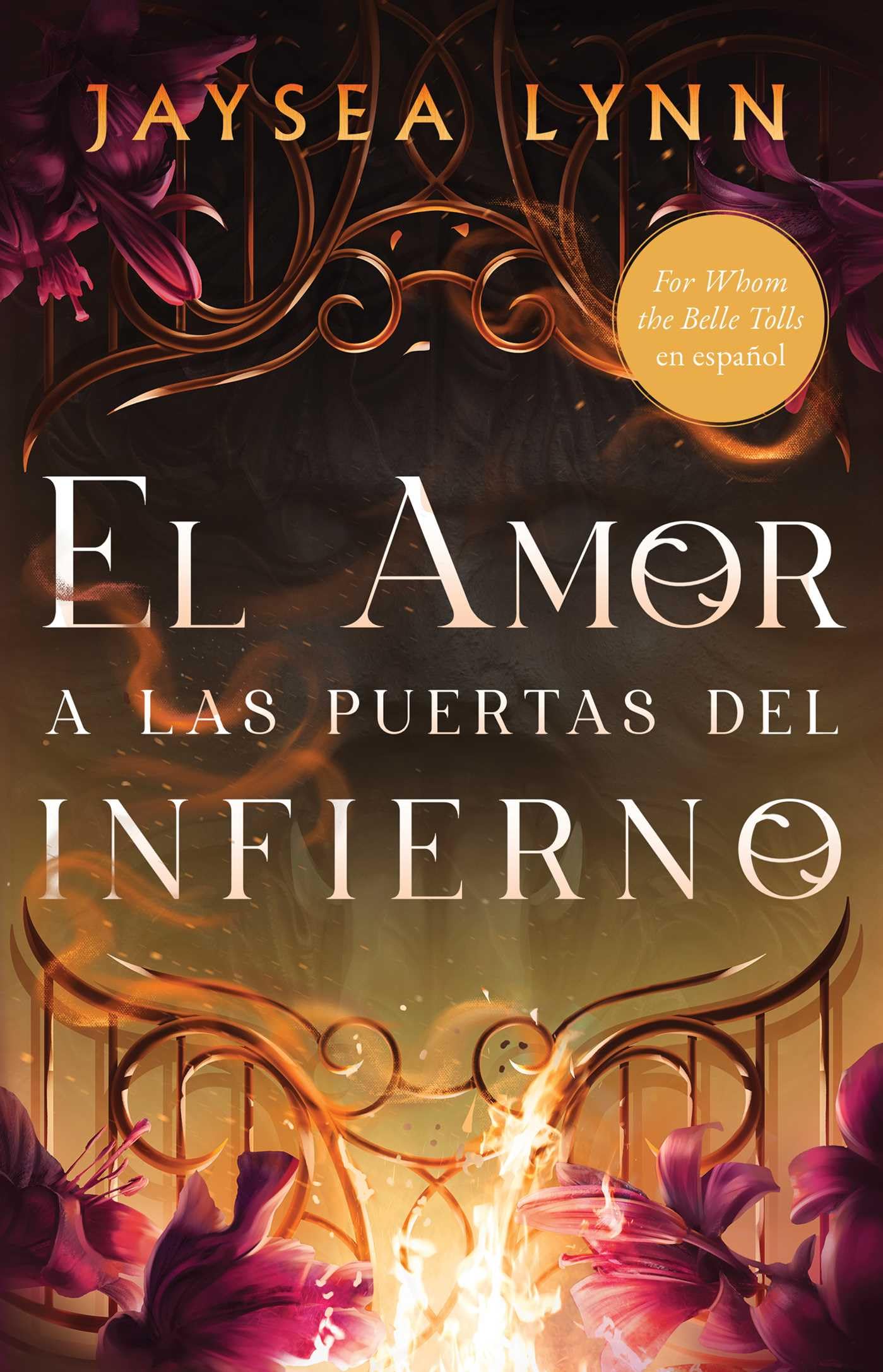 El Amor a Las Puertas del Infierno, Spanish-Language Edition of for Whom the Belle Tolls Urban Fantasy