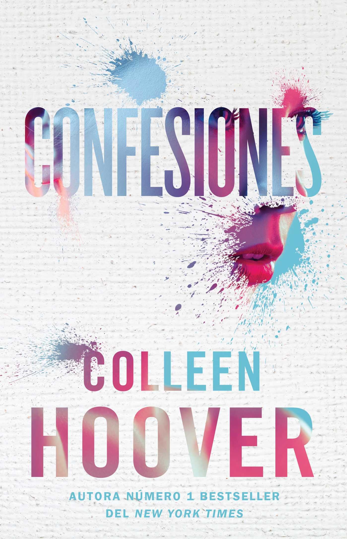 Confesiones, Spanish-language edition of Confess: Una novela Contemporary literature