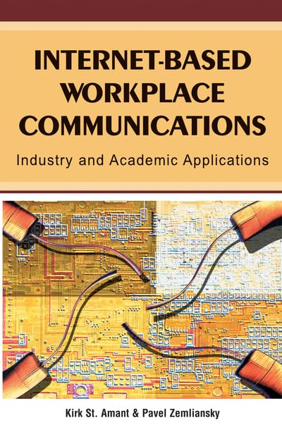 Product Image: Internet-Based Workplace Communications: Industry and Academic Applications
