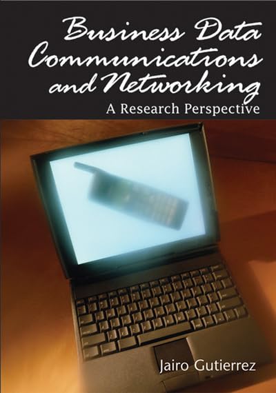 Product Image: Business Data Communications and Networking: A Research Perspective