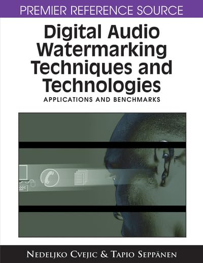 Product Image: Digital Audio Watermarking Techniques and Technologies: Applications and Benchmarks