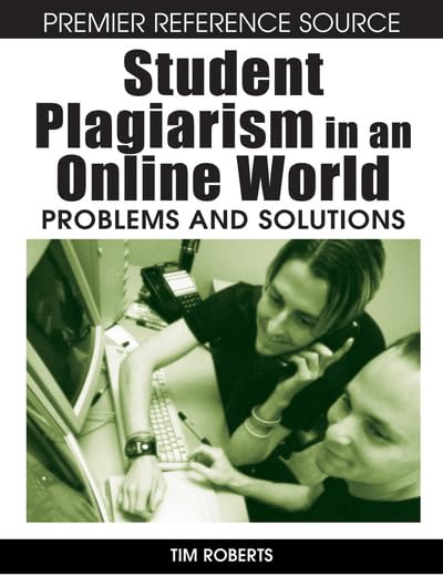 Product Image: Student Plagiarism in an Online World: Problems and Solutions