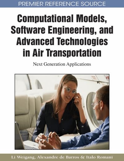 Product Image: Computational Models, Software Engineering, and Advanced Technologies in Air Transportation: Next Generation Applications