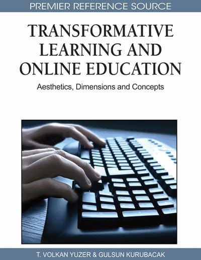 Product Image: Transformative Learning and Online Education: Aesthetics, Dimensions and Concepts
