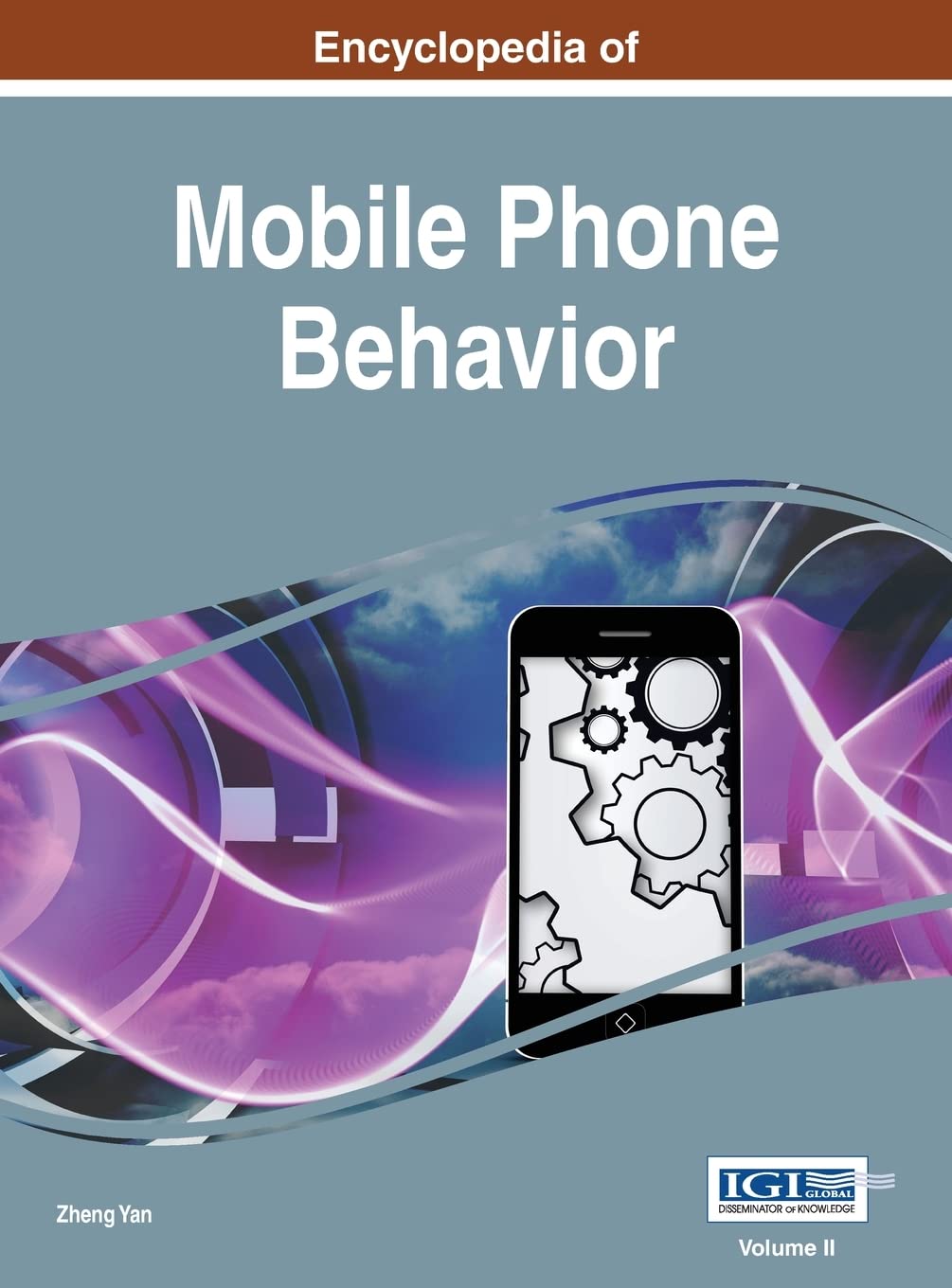 Encyclopedia of Mobile Phone Behavior, Vol 2 Computer Science