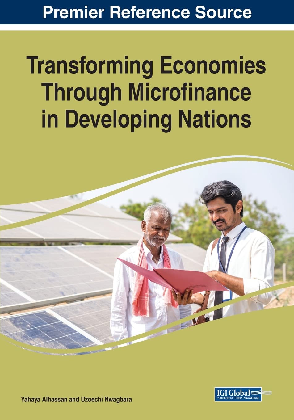 Transforming Economies Through Microfinance in Developing Nations (Advances in Finance, Accounting, and Economics) Law