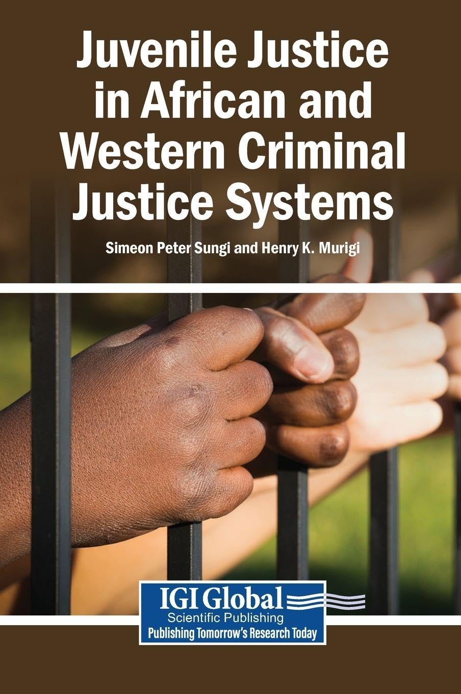 Juvenile Justice in African and Western Criminal Justice Systems Law