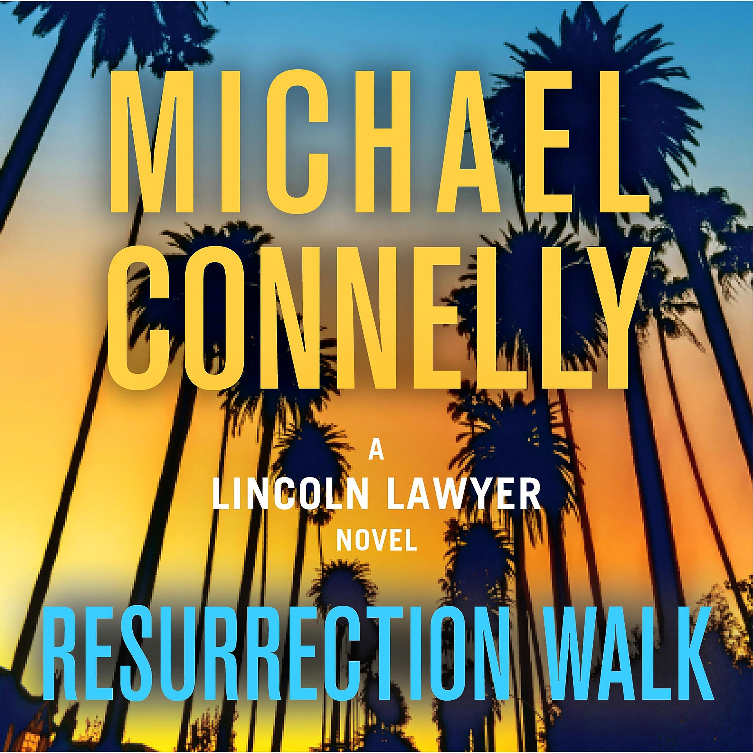 Resurrection Walk (A Lincoln Lawyer Novel, 7) Contemporary literature