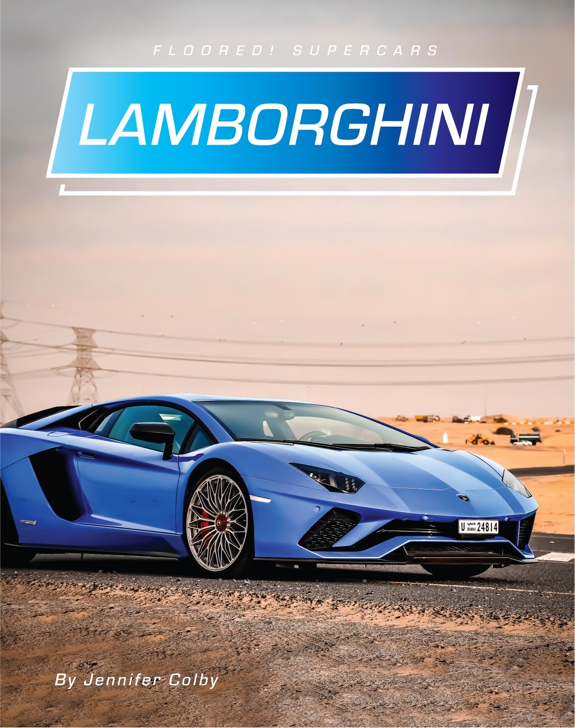 Lamborghini (Floored! Supercars) Leisure & Fun