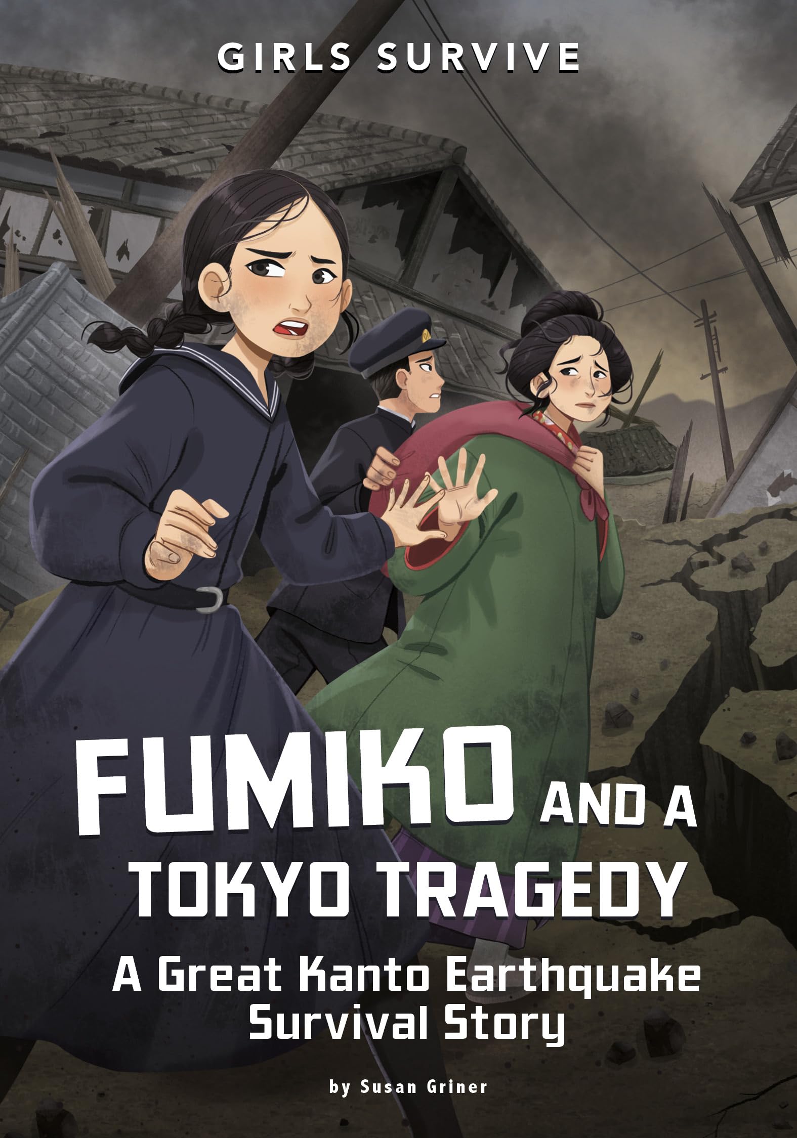 Fumiko and a Tokyo Tragedy: A Great Kanto Earthquake Survival Story (Girls Survive) Novels & Short Stories