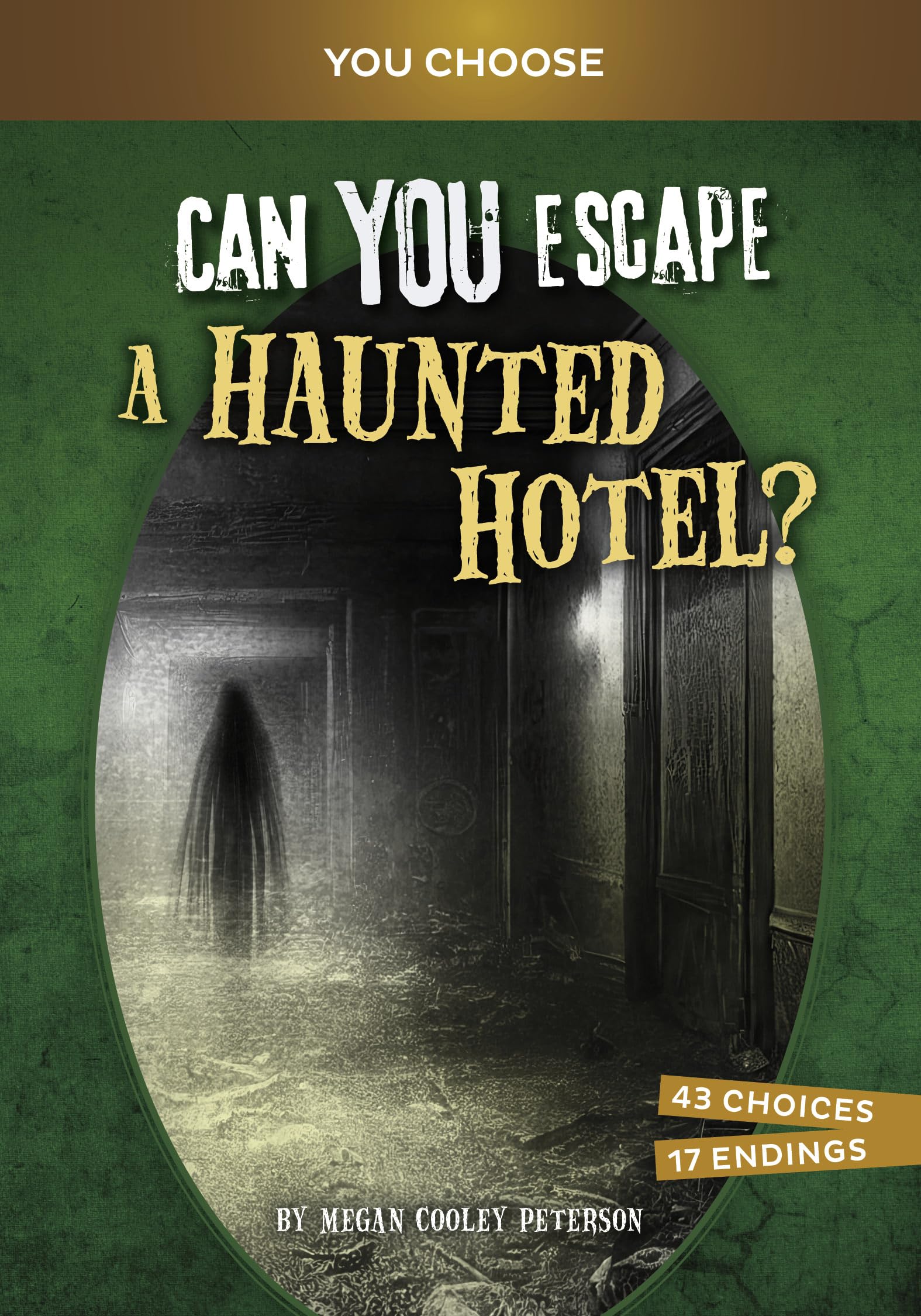 Can You Escape a Haunted Hotel?: An Interactive Paranormal Adventure (You Choose Books) Novels & Short Stories