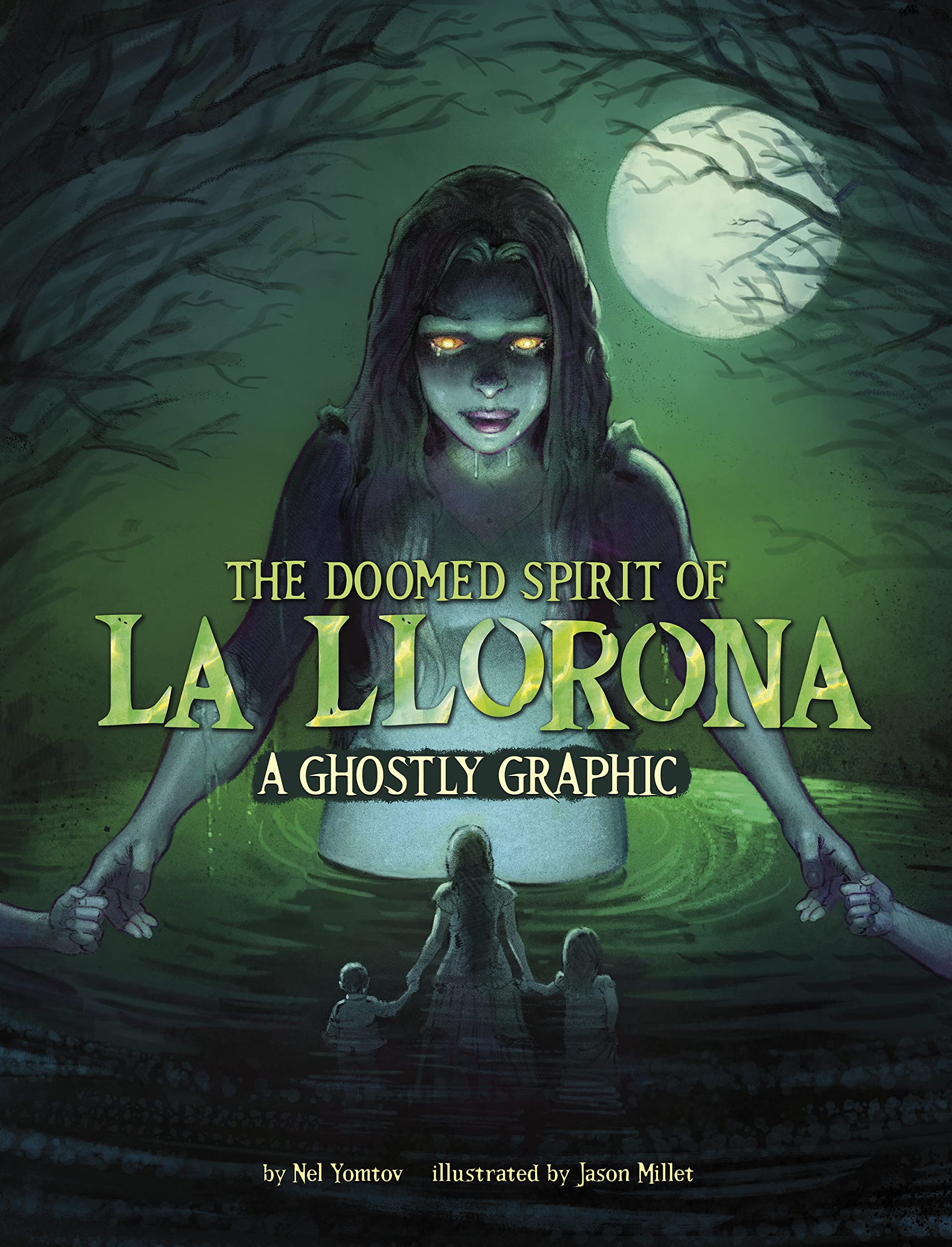 The Doomed Spirit of La Llorona: A Ghostly Graphic (Ghostly Graphics) Manga