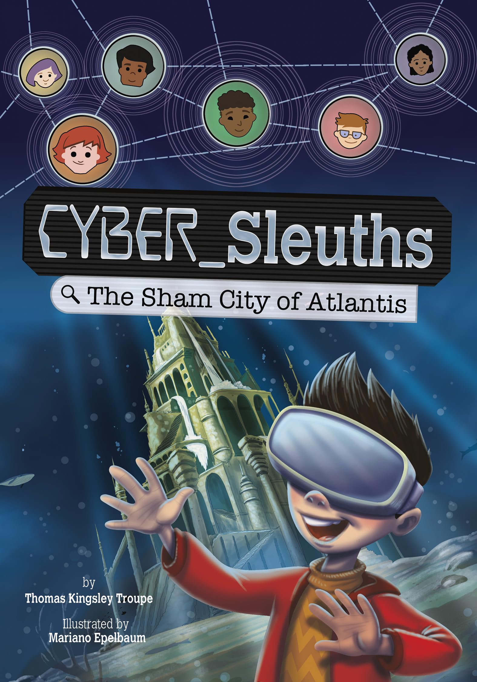 The Sham City of Atlantis (Cyber Sleuths) Non-fiction
