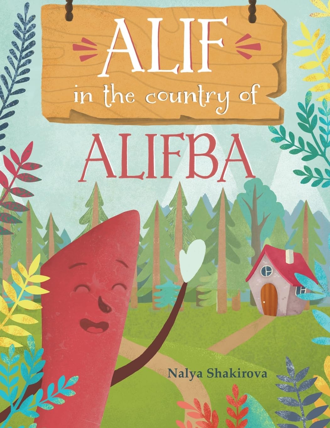Alif In The Country Of Alifba Novels & Short Stories