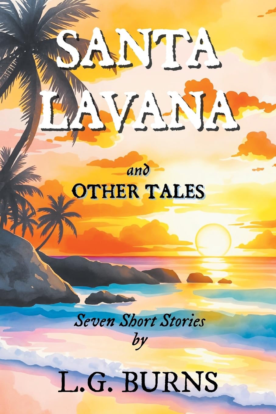 Santa Lavana and Other Tales Contemporary literature