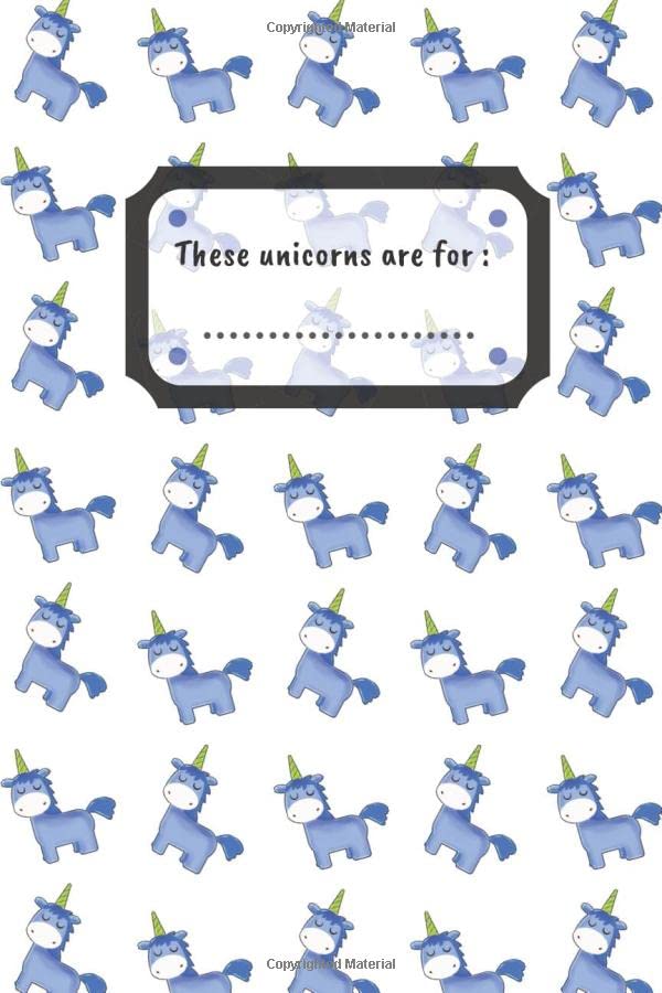These unicorns are for... Customizable Sketchbook, Notebook, Journal : Cute Unicorn Sketchbook for Kids. 110 pages ready for Drawing, Doodling. Make this gift special by putting name of a kid on it Study Guides