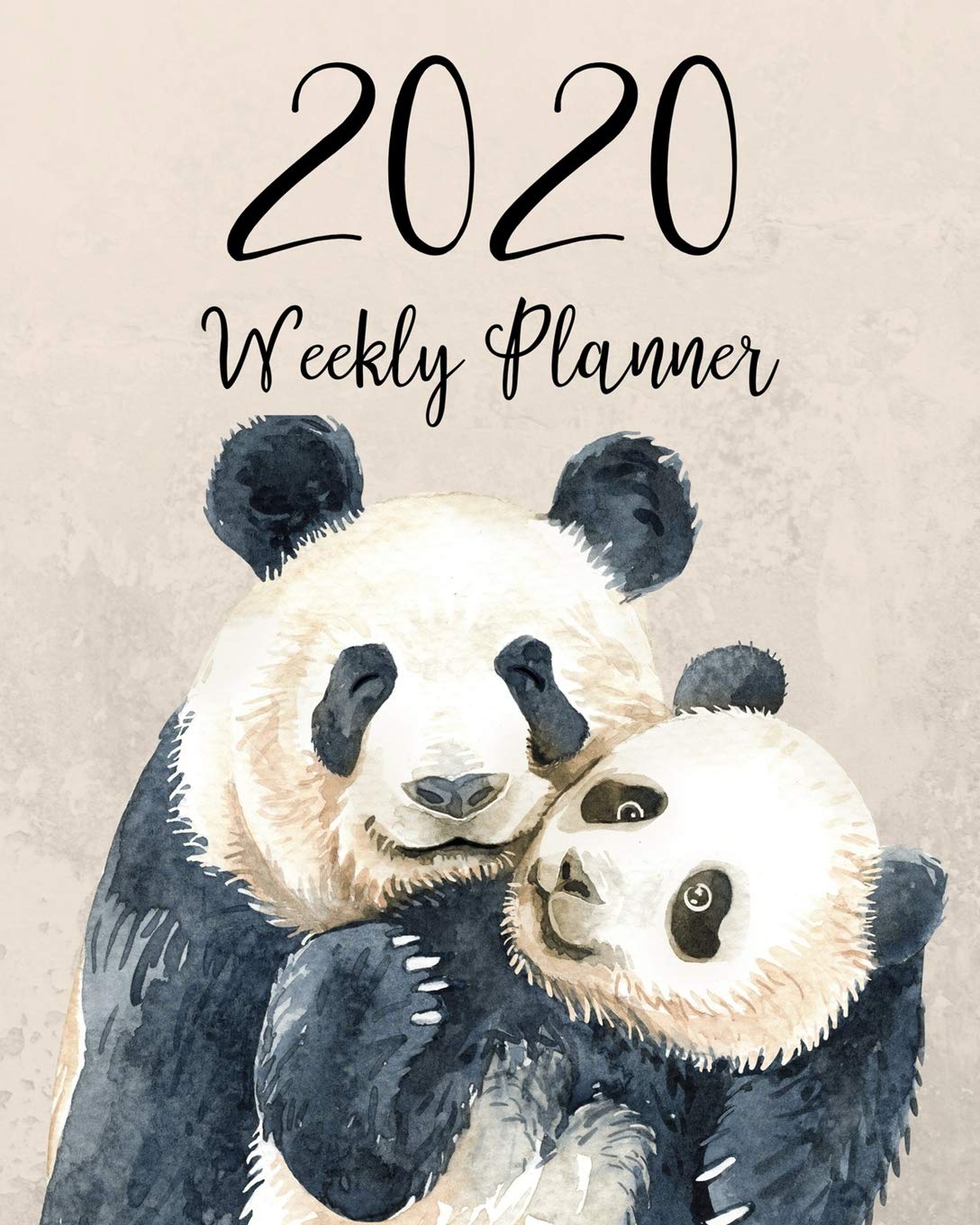 2020 Weekly Planner: One-The-Go Weekly Planning Calendar, Gifts For Panda Lovers Poetry
