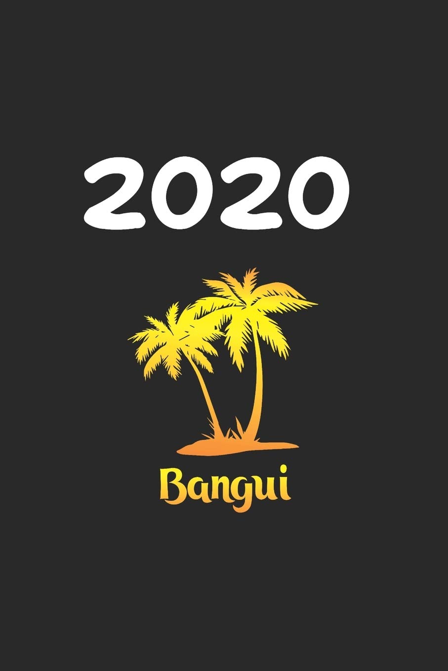 Daily Planner And Appointment Calendar 2020: Bangui City Country Daily Planner And Appointment Calendar For 2020 With 366 White Pages Business, Finance & Career