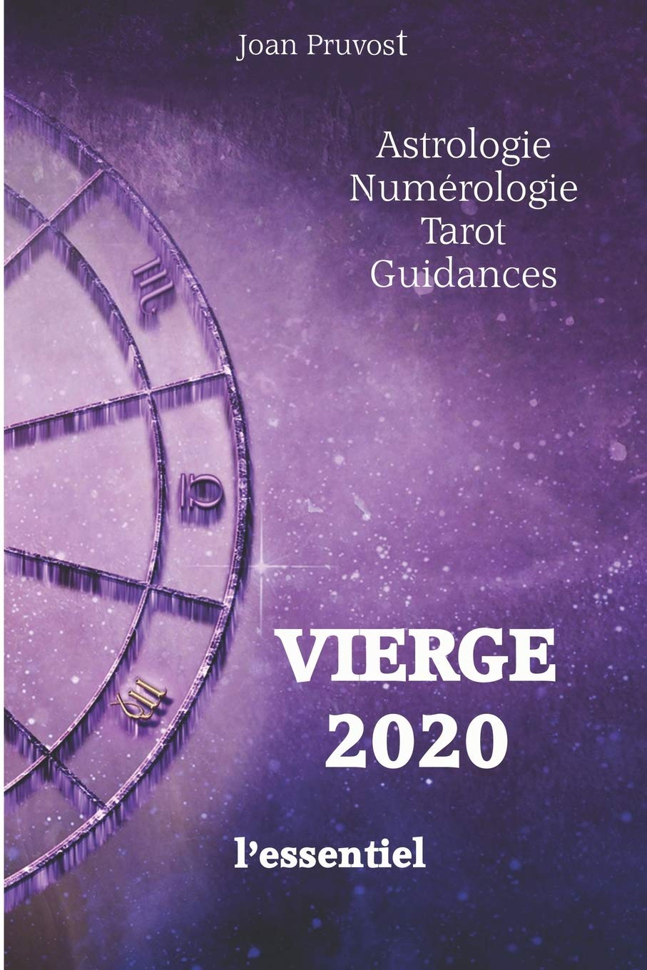 VIERGE 2020 - L'essentiel (horoscope 2020, Band 6) Religion & Esotericism