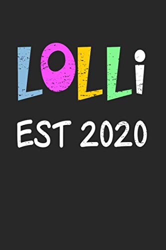 Lolli Est 2020 Cute Notebook / Journal Gift: Lined Retro Journal Notebook 100 Pages, 6x9 in, Black Cover Matte Finish Essays & Short Stories