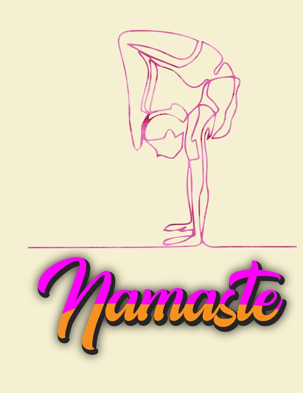 Namaste: Yoga Lined Notebook Journal Daily Planner Diary 8.5"x 11" (Cute Gifts For Yoga Lovers) Essays & Short Stories