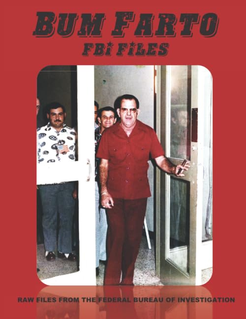 Bum Farto FBI Files book