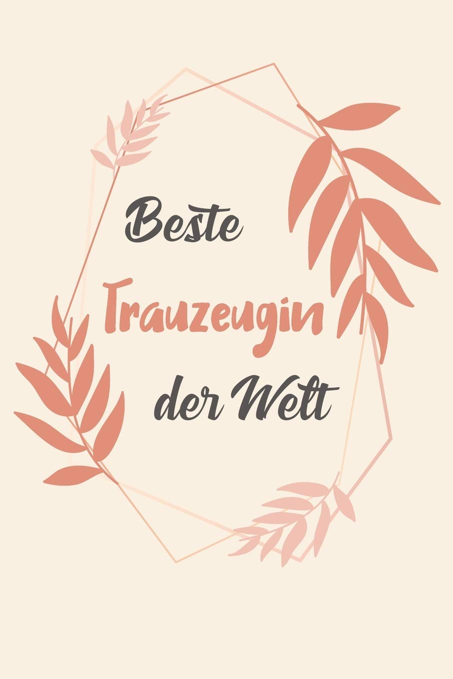 Beste Trauzeugin Der Welt: A5 Punkteraster • Notebook • Notizbuch • Taschenbuch • Journal • Tagebuch - Ein lustiges Geschenk für Freunde oder die Familie und die beste Trauzeugin der Welt Reference Books