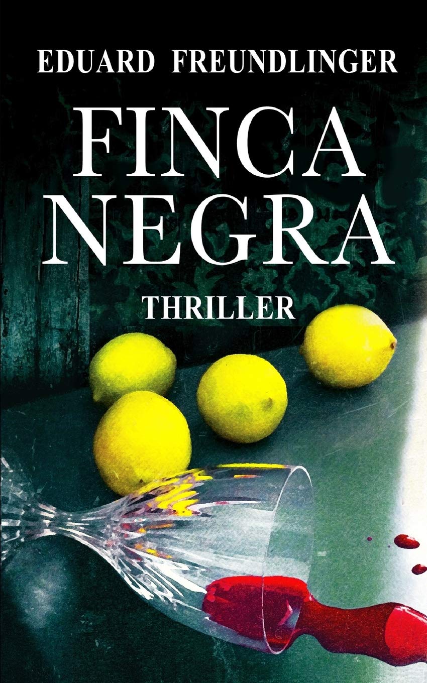 Finca negra: Andalucía thriller Detective & CSI