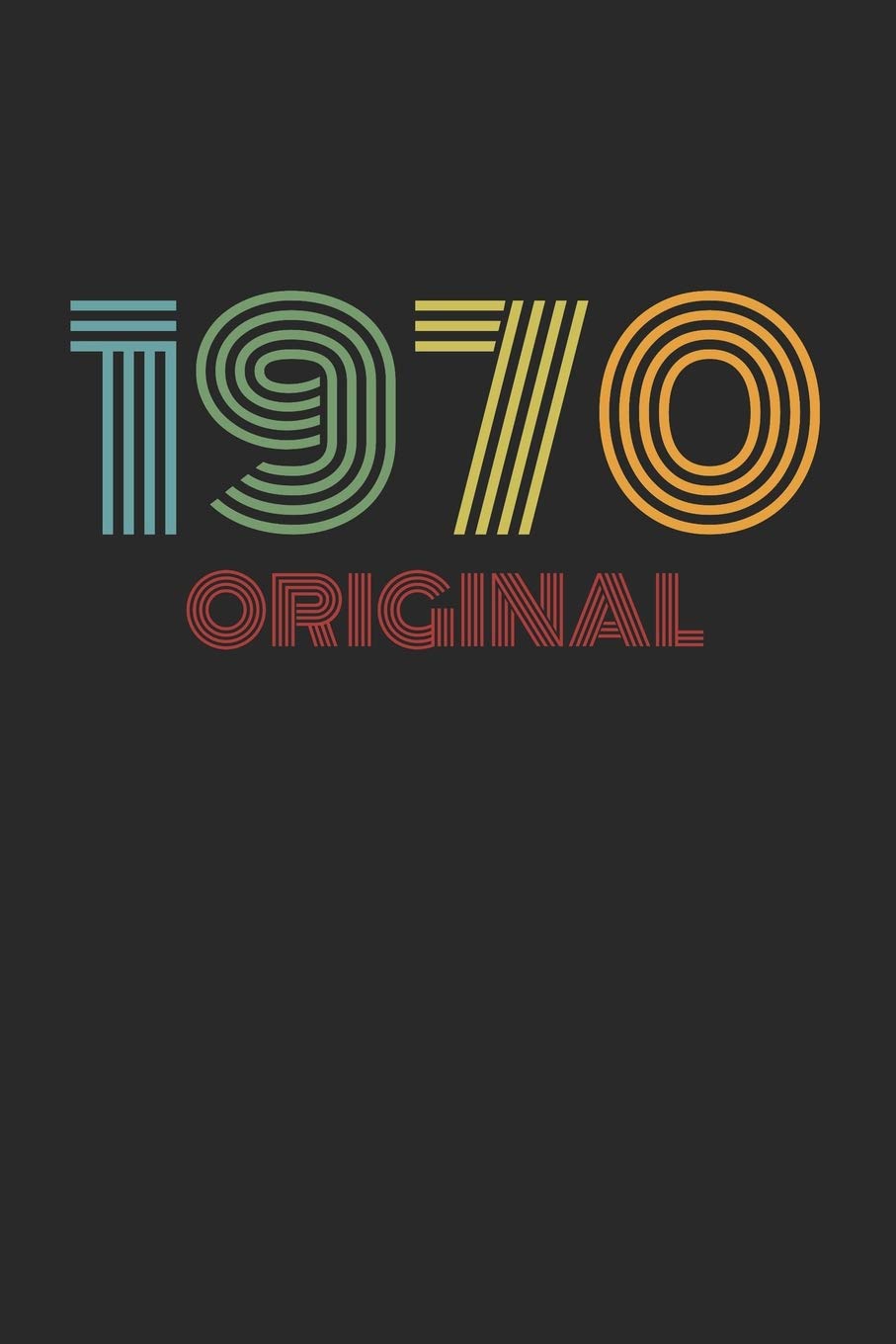 Vintage 1970 Original: Retro Notizbuch - A5 (6"x9"), 120 Seiten, liniert - Geburtstag 70er 70's Tagebuch Geschenk Notizblock Books