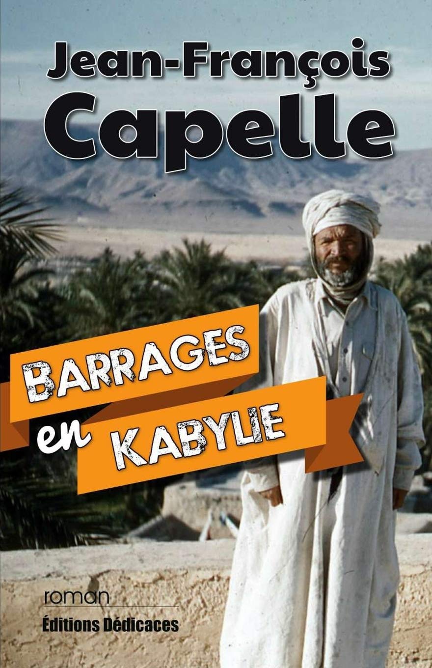 Barrages en Kabylie: Les derniers jours de l'Algérie française book
