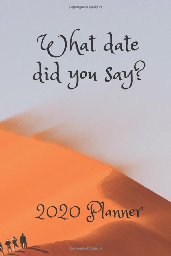 Product Image: What Date Did You Say?
